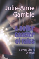 A Roller Coaster of Tales B0851LY9VL Book Cover