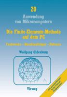Die Finite-Elemente-Methode Auf Dem PC: Fachwerke Durchlauftrager Rahmen 3528045361 Book Cover