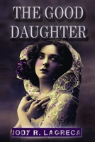 The Good Daughter 179195989X Book Cover