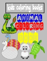 Kids Coloring Books Animal Coloring Book: For Kids Aged 3-8 ,100 Animal Coloring Pages, Gift for Kids. Horses, Birds, Owls, Elephants, Dogs, Cats, Turtles, Bears, Rabbits, 8.5"x11”-102 Pages B084236MRM Book Cover