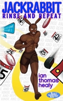 Jackrabbit: Rinse and Repeat B0B3HL8PHH Book Cover