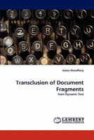 Transclusion of Document Fragments: from Dynamic Text 3844334815 Book Cover