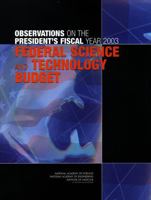 Observations on the President's Fiscal Year 2003 Federal Science and Technology Budget 0309085381 Book Cover