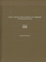 Music Theory from Zarlino to Schenker: A Bibliography and Guide (Harmonologia) 0918728991 Book Cover