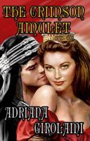 The Crimson Amulet 0997129026 Book Cover