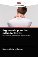 Ergonomie pour les orthodontistes 6203289728 Book Cover