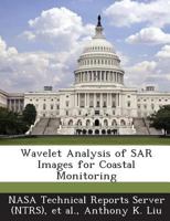 Wavelet Analysis of Sar Images for Coastal Monitoring 1289277923 Book Cover