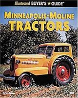 Minneapolis-Moline Tractors (Illustrated Buyer's Guide) 0760307393 Book Cover