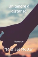 Un amore a distanza B08HTG6HQD Book Cover