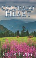Colorado Heart 0425251101 Book Cover