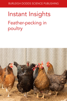 Instant Insights: Feather-pecking in poultry 1801460140 Book Cover