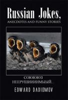 Russian Jokes, Anecdotes and Funny Stories 1441552979 Book Cover