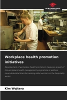 Workplace health promotion initiatives 6209922856 Book Cover