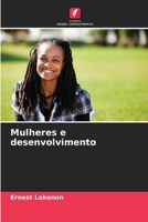 Mulheres e desenvolvimento 6203550825 Book Cover