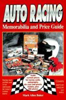 Auto Racing Memorabilia and Price Guide 0873414373 Book Cover