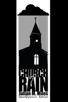 Church of Rain - OpenDyslexic Edition B08H5BXTPQ Book Cover