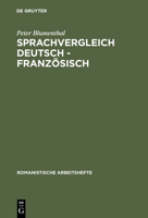 Sprachvergleich Deutsch - Französisch (Romanistische Arbeitshefte, 29) 348454029X Book Cover