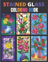Stained Glass Coloring Book: stained glass adult coloring book stained glass coloring book B09CRND3KC Book Cover