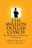 The Million Dollar Coach 1984237160 Book Cover