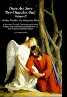 There Are Save Two Churches Only, Volume II 1329678087 Book Cover