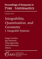 Integrability, Quantization, and Geometry: I. Integrable Systems 1470455919 Book Cover