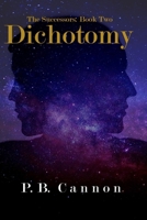 Dichotomy B09CKYSYW9 Book Cover