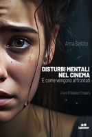 I disturbi mentali nel cinema: E come vengono affrontati (Italian Edition) B0CTBVBGQK Book Cover