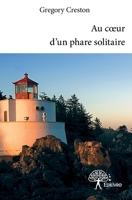 Au coeur d'un phare solitaire (French Edition) 2332781633 Book Cover