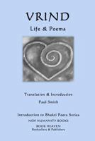 Vrind - Life & Poems 1541366107 Book Cover