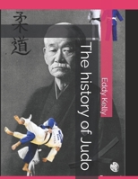 The history of Judo B0GQP4SWVP Book Cover