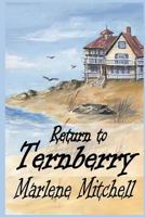 Return to Ternberry 1505881315 Book Cover