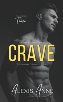 Crave: A World of Tease Novel (The Callaway Chronicles) B088SZL2P3 Book Cover