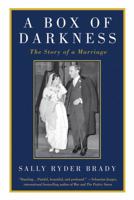 A Box of Darkness: The Story of a Marriage 1250001625 Book Cover