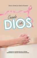 Cuando Dios Calla 1463357036 Book Cover