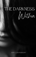 The Darkness Within 9357745793 Book Cover