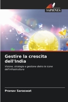Gestire la crescita dell'India (Italian Edition) 6208413141 Book Cover