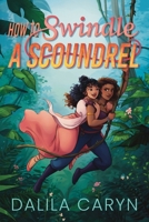 How to Swindle a Scoundrel B0F2KKM23T Book Cover