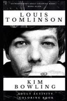 Louis Tomlinson Adult Activity Coloring Book (Louis Tomlinson Adult Activity Coloring Books) 1674746849 Book Cover