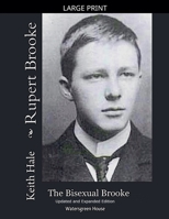 Rupert Brooke: The Bisexual Brooke, Updated and Expanded Edition B0G2DXK8N1 Book Cover
