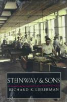 Steinway and Sons 0300068506 Book Cover