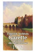 Limerick Archives Gazette: 1902 B0CL4XW8XS Book Cover