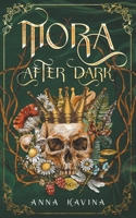 Mora After Dark B0C6LK7CF7 Book Cover