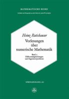 Vorlesungen Uber Numerische Mathematik: Differentialgleichungen Und Eigenwertprobleme 3034857101 Book Cover