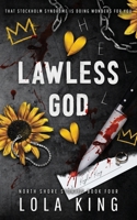 Lawless God 1916837123 Book Cover