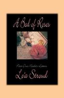 A Bed of Roses 1594575835 Book Cover