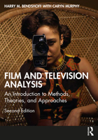 Film and Television Analysis: An Introduction to Methods, Theories, and Approaches 0367186845 Book Cover
