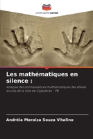 Les mathématiques en silence (French Edition) 620860155X Book Cover