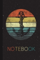 Notebook: Captains Boat Owners Gifts Funny Retro Boat Anchor Sailing Cute Boating Yachting Lover Lined Notebook for Women Men Kids Great Present Thanksgiving / Birthday / Christmas Journal for Her Him 1671138171 Book Cover