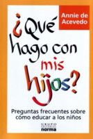 ¿Que hago con mis hijos? 9580469776 Book Cover