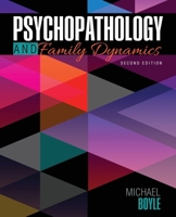 Psychopathology and Family Dynamics 1792490976 Book Cover